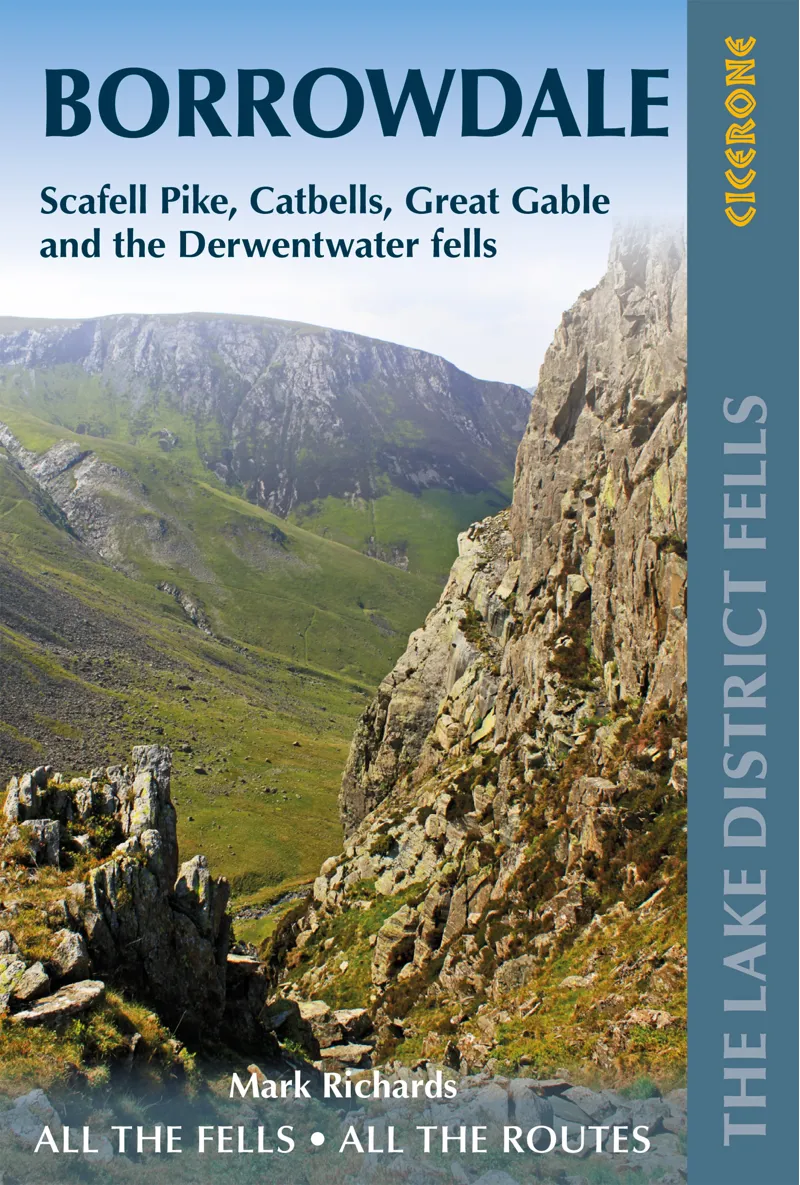 Cicerone - Borrowdale - Walking the Lake District Fells - Mark Richards